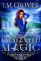 [Thorne Witches 10] • Enchanted Magic